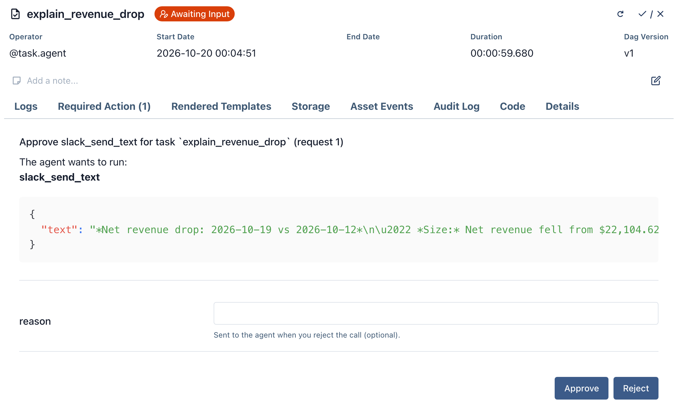 The Required Actions tab of a paused agent task, showing the slack_send_text call it wants to make, a reason field, and Approve and Reject buttons
